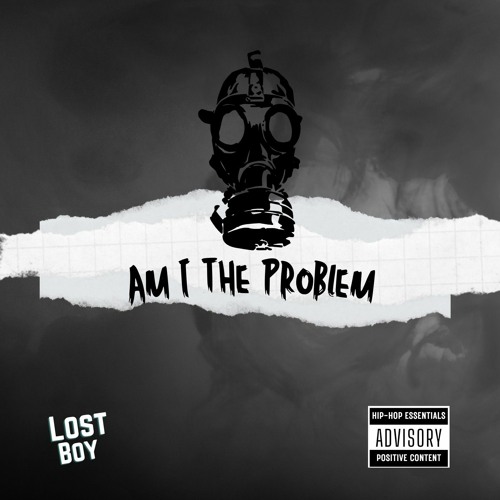ภาพปกอัลบั้มเพลง Am I The Problem - LostBoy