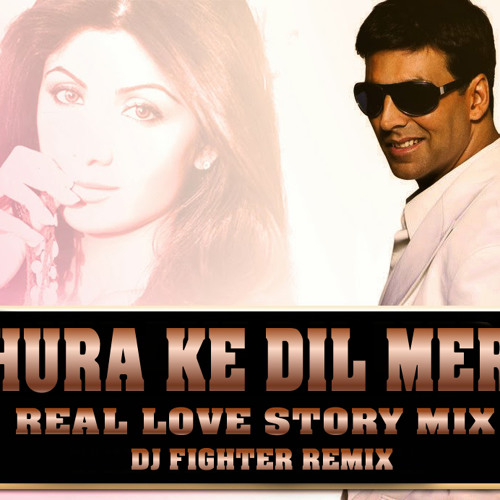ภาพปกอัลบั้มเพลง Chura Ke Dil Mera - Mai Khiladi Tu Anari ( Dj Fighter & Dj Niks Banglore Official Mix )