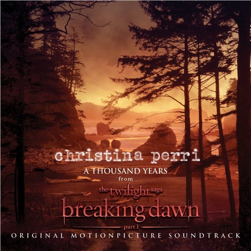 ภาพปกอัลบั้มเพลง Christina Perri - A Thousand Years (The Twilight Saga Breaking Dawn – Part 1) Cover