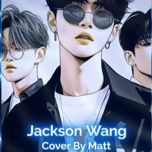 ภาพปกอัลบั้มเพลง Jackson Wang LMLY - Cover By Mattychancan