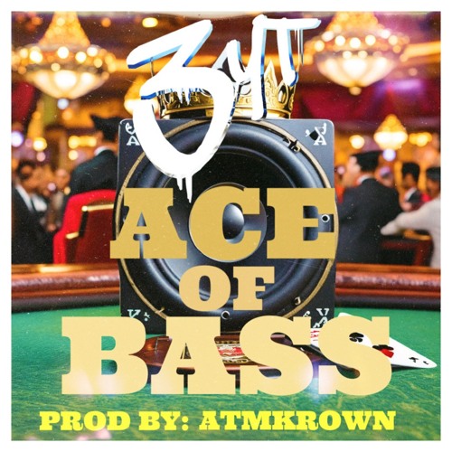 ภาพปกอัลบั้มเพลง 3YT - Ace Of Bass Ace Of Base HipHop REMIX