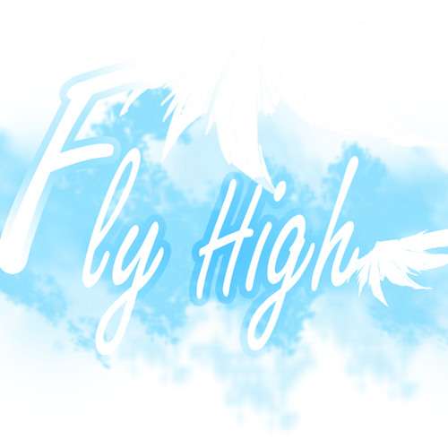 ภาพปกอัลบั้มเพลง FLY HIGH - FLY HIGH เปิดตัวกลุ่ม