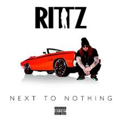 ภาพปกอัลบั้มเพลง Rittz Ft. Mike Posner & B.O.B - In My Zone NEXT TO NOTHING