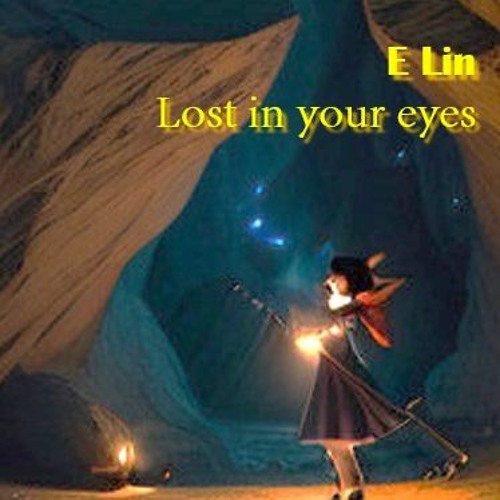 ภาพปกอัลบั้มเพลง e Lin - Lost in your eyes (instrumental)