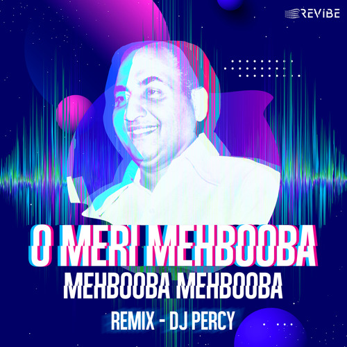 ภาพปกอัลบั้มเพลง O Meri Mehbooba Mehbooba Mehbooba (Remix)