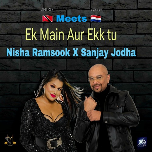 ภาพปกอัลบั้มเพลง Nisha Ramsook X Sanjay - Ek Main Aur Ek Tu 2024 Bollywood Refix