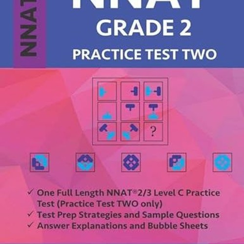 ภาพปกอัลบั้มเพลง Access EBOOK EPUB KINDLE PDF NNAT Grade 2 NNAT3 Level C NNAT Practice Test 2 NNAT 3 Grade 2 Le