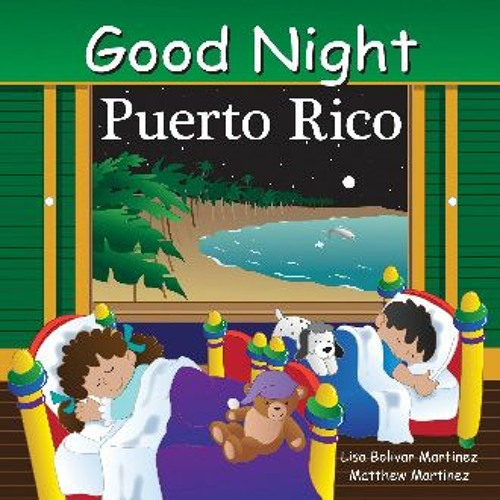 ภาพปกอัลบั้มเพลง R.E.A.D P.D.F 📚 Good Night Puerto Rico (Good Night Our World) DOWNLOAD PDF