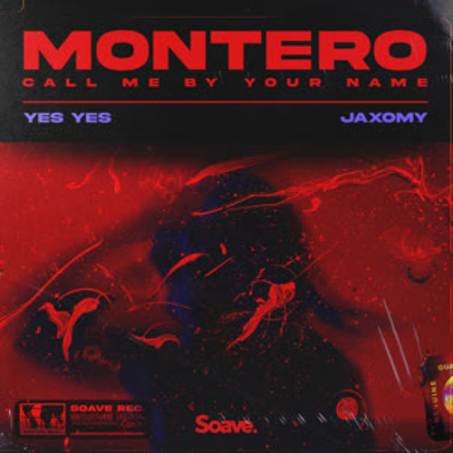 ภาพปกอัลบั้มเพลง YES YES - MONTERO (Call Me By Your Name)