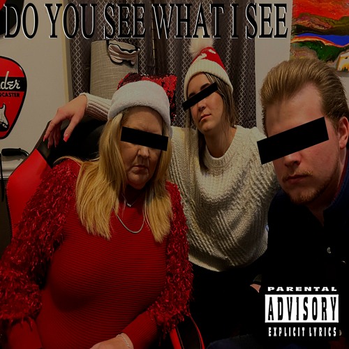 ภาพปกอัลบั้มเพลง Do You See What I See