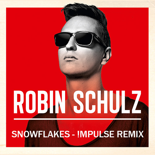 ภาพปกอัลบั้มเพลง PINGPONG & Robin Schulz - Snowflakes (!MPULSE REMIX) FREE DOWNLOAD
