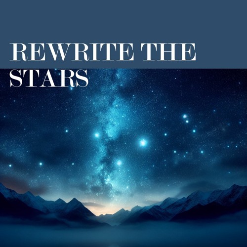 ภาพปกอัลบั้มเพลง REWRITE THE STARS