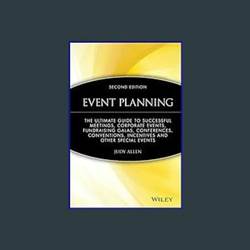 ภาพปกอัลบั้มเพลง Read Pdf ⚡ Event Planning The Ultimate Guide To Successful Meetings Corporate Events Fundrais