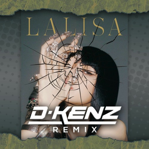 ภาพปกอัลบั้มเพลง Lisa - Lalisa (D-KENZ Remix)