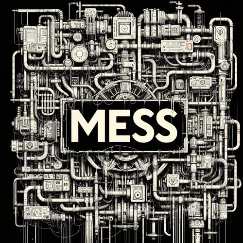 ภาพปกอัลบั้มเพลง Mess Mess Mess (samples from the eve psyche and bluebeard's wife)