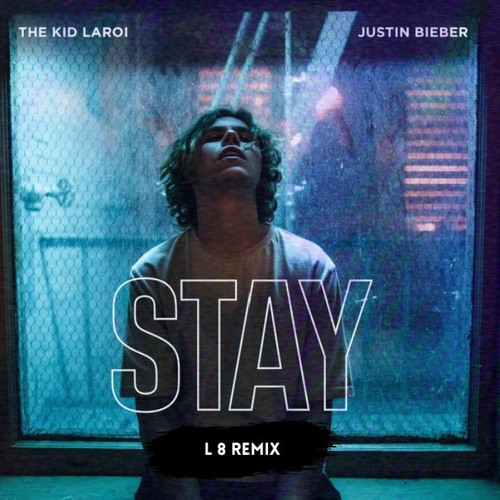 ภาพปกอัลบั้มเพลง The Kid LAROI Justin Bieber - STAY (L8 Remix)