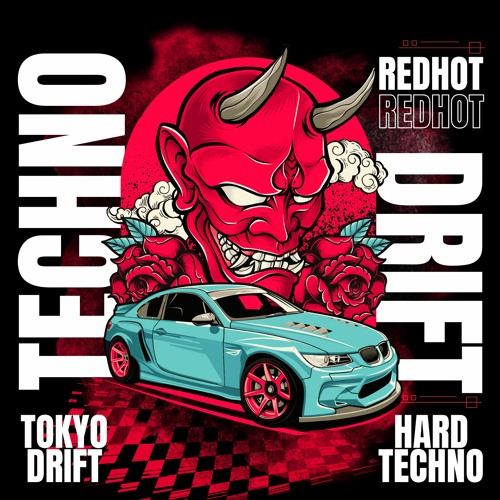 ภาพปกอัลบั้มเพลง TECHNO DRIFT (TOKYO DRIFT HARD TECHNO)