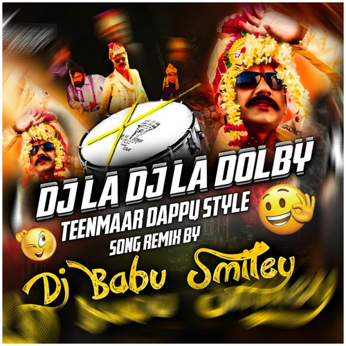ภาพปกอัลบั้มเพลง DJ LA DJ LA DOLBY SONG REMIX DJ BABU SMILEY
