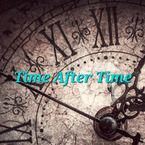 ภาพปกอัลบั้มเพลง Time After Time Cover Song