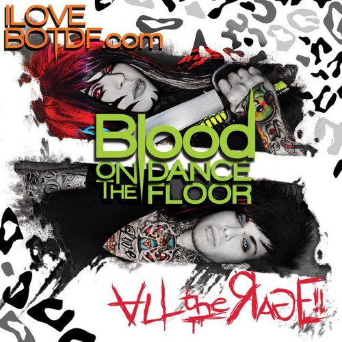 ภาพปกอัลบั้มเพลง Blood On Te Dance Floor - All The Rage!