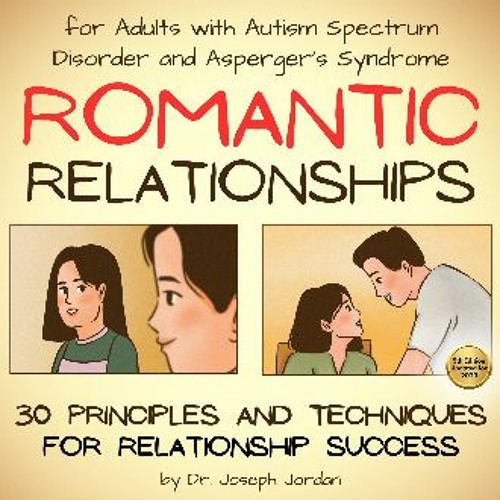 ภาพปกอัลบั้มเพลง Ebook ❤ Romantic Relationships for Adults with Autism Spectrum Disorder and Asperger's Syndrome