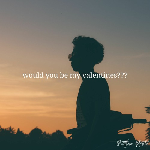 ภาพปกอัลบั้มเพลง would you be my valentines