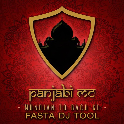 ภาพปกอัลบั้มเพลง NEW DJ FASTA - MUNDIAN KE BACH(DJ TOOL) - DJ CITY SUPPORT!