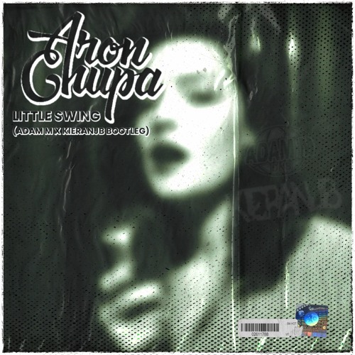 ภาพปกอัลบั้มเพลง AronChupa - Little Swing ft. Little Sis Nora (Adam M x KeiranJB Bootleg)