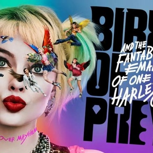 ภาพปกอัลบั้มเพลง Watch! Birds of Prey (and the Fantabulous Emancipation of One Harley Quinn) (2020) Fullmovie at Home