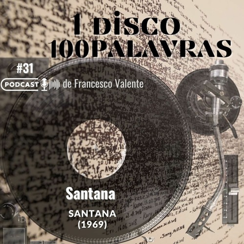 ภาพปกอัลบั้มเพลง 1 Álbum 100 Palavras 31 Santana - Santana (1969)