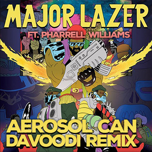 ภาพปกอัลบั้มเพลง Major Lazer & Pharrell - Aerosol Can (Davoodi Remix)
