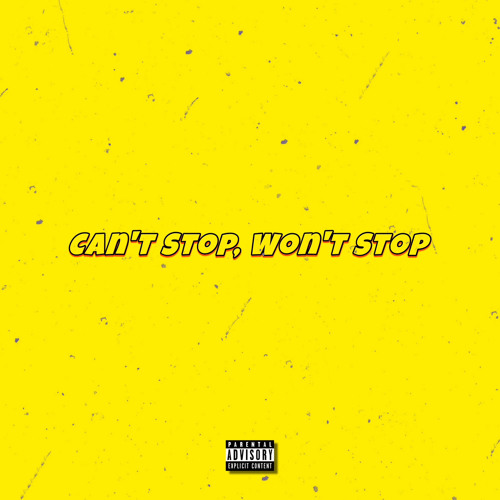ภาพปกอัลบั้มเพลง Can’t Stop Won’t Stop