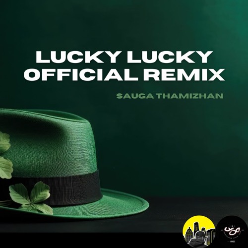 ภาพปกอัลบั้มเพลง Lucky Lucky Official Remix