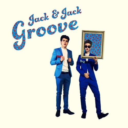 ภาพปกอัลบั้มเพลง Jack And Jack - Groove