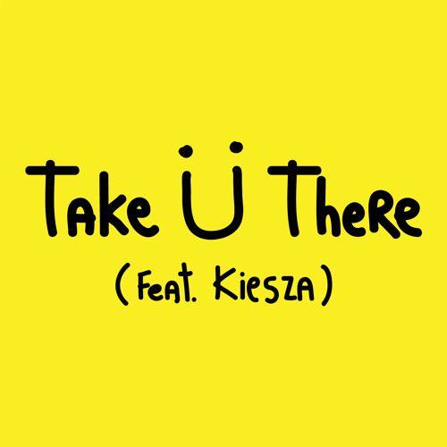 ภาพปกอัลบั้มเพลง Jack Ü feat. Kiesza Take Ü There (TJR Rmx)