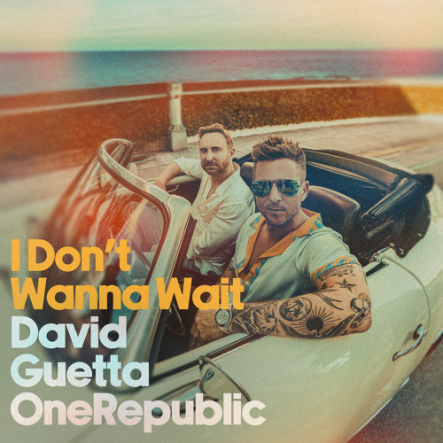 ภาพปกอัลบั้มเพลง David Guetta & OneRepublic - I Don't Wanna Wait (Extended)