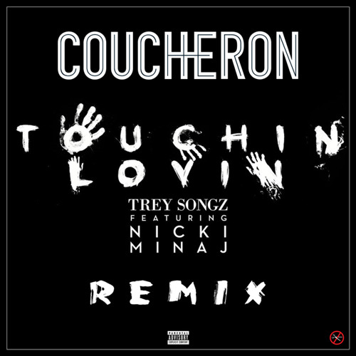 ภาพปกอัลบั้มเพลง Trey Songz - Touchin Lovin (ft. Nicki Minaj) (Coucheron Remix)