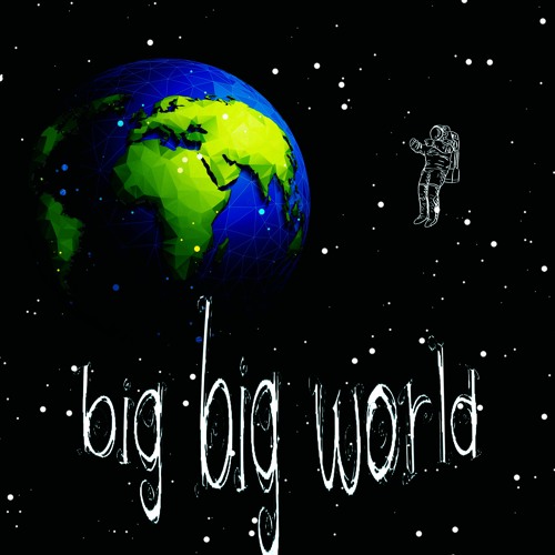 ภาพปกอัลบั้มเพลง big big world