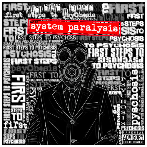 ภาพปกอัลบั้มเพลง System Paralysis - First Steps To Psychosis - 05 'Social Delirium'
