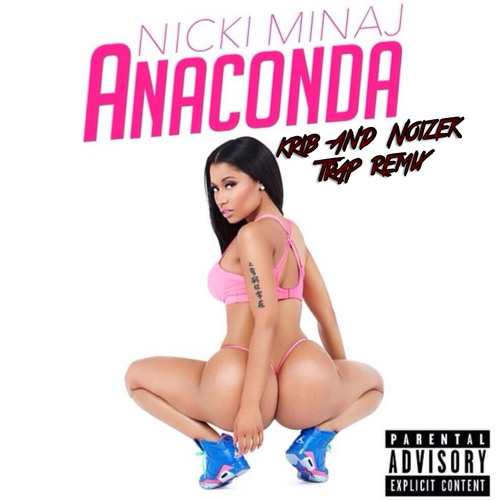 Nicki Minaj - Anacoda (KRIB & NoizeK TRVP Remix) PREVIEW OUT SOON !!!
