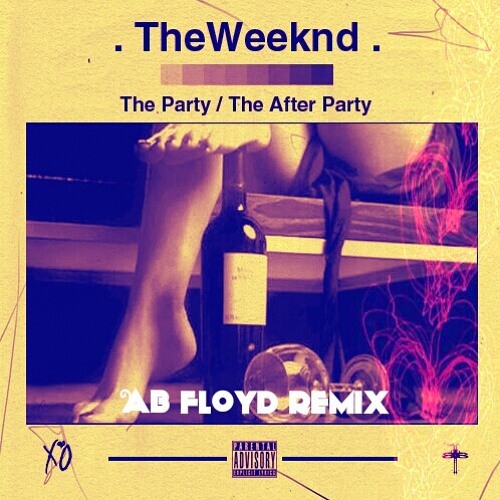 ภาพปกอัลบั้มเพลง The Party and The After Party (Ab Floyd Remix)