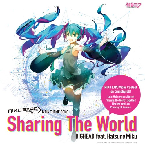 ภาพปกอัลบั้มเพลง Hatsune Miku Sharing The World By BIGHEAD Feat.Hatsune Miku MIKU EXPO