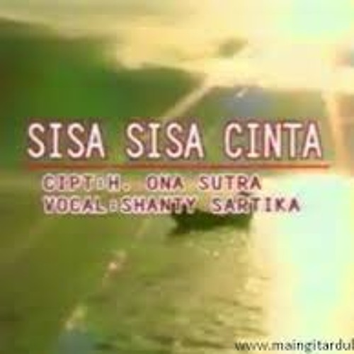 ภาพปกอัลบั้มเพลง H ONA SUTRA SISA SISA CINTA