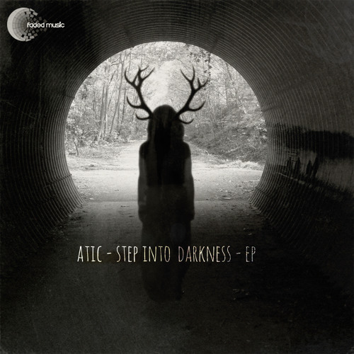ภาพปกอัลบั้มเพลง ATIC - Step Into Darkness EP Preview - Released 02.03.2015
