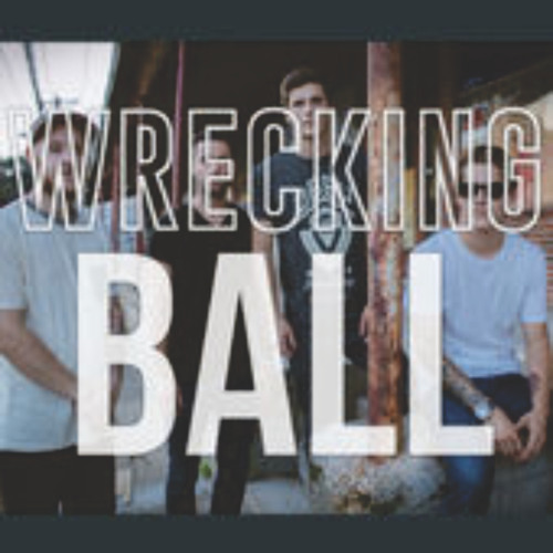 ภาพปกอัลบั้มเพลง Our Last Night - Wrecking Ball (Miley Cyrus Cover)