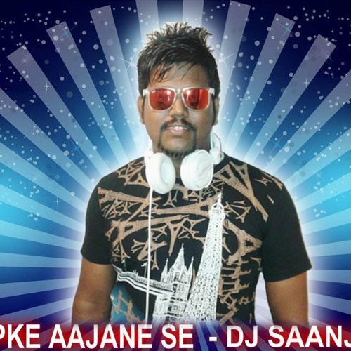 ภาพปกอัลบั้มเพลง Aap Ke Aa Jane Se - Remix - Dj Saanj