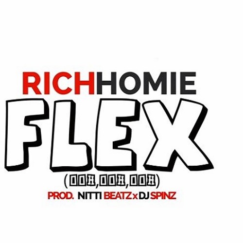 ภาพปกอัลบั้มเพลง Rich Homie Quan - Flex (Ooh Ooh Ooh)