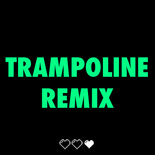 ภาพปกอัลบั้มเพลง Kalin And Myles - Trampoline Remix (Ft. itsJROB.)