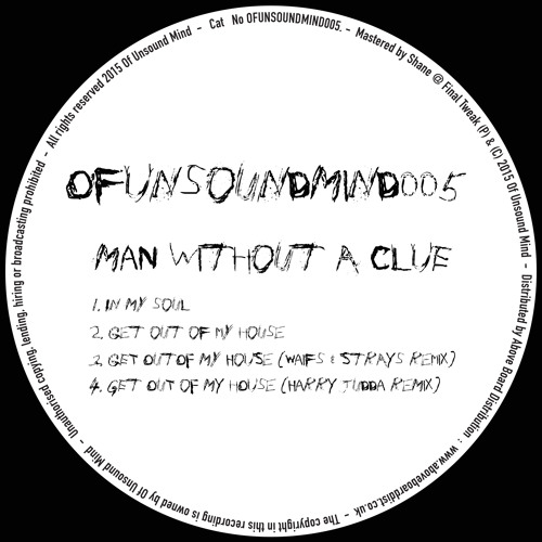 ภาพปกอัลบั้มเพลง Man Without A Clue - Get Out Of My House