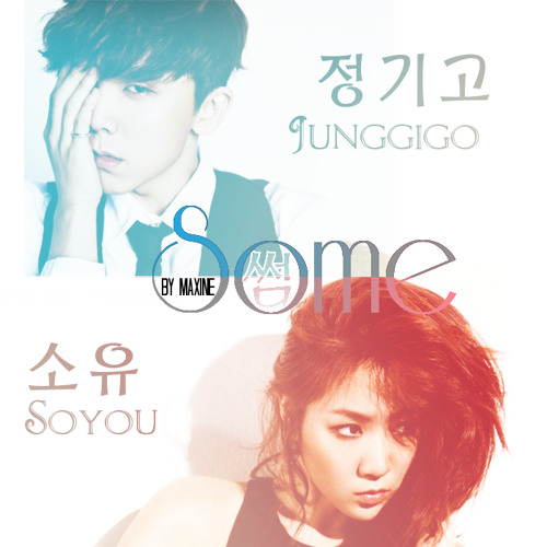 ภาพปกอัลบั้มเพลง 소유(SoYou) X 정기고(JunggiGo) - 썸(Some) (feat. 긱스 릴보이) - KEIDI FT. MYB TH VERSION.